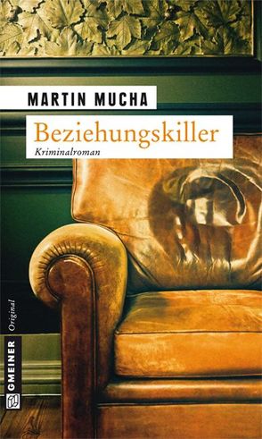 Beziehungskiller von Mucha,  Martin