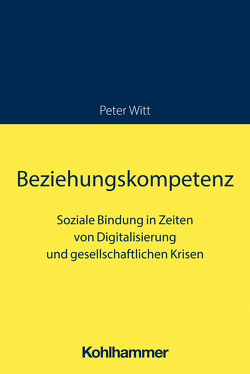 Beziehungskompetenz von Witt,  Peter