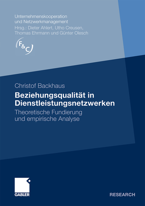 Beziehungsqualität in Dienstleistungsnetzwerken von Backhaus,  Christof