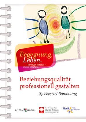 Beziehungsqualität professionell gestalten