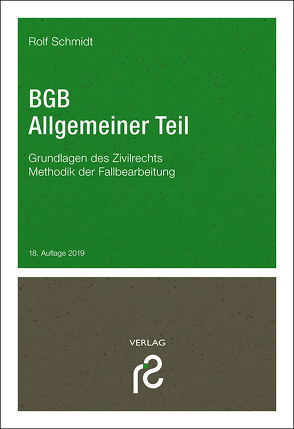 BGB Allgemeiner Teil von Schmidt,  Rolf