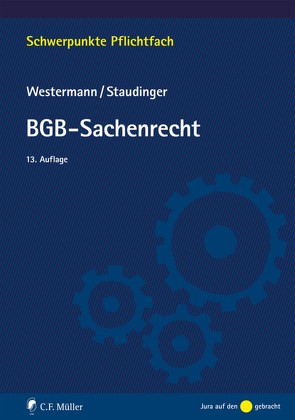 BGB-Sachenrecht von Staudinger,  Ansgar, Westermann,  Harm Peter