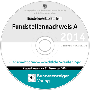 BGBL Fundstellennachweis A 2014 CD-ROM