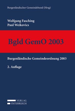 Bgld GemO 2003 von Fasching,  Wolfgang, Weikovics,  Paul