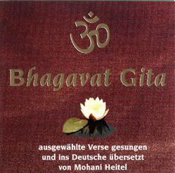 Bhagavat Gita von Heitel,  Mohani