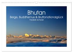 Bhutan – Berge, Buddhismus & Bruttonationalglück (Wandkalender 2024 DIN A3 quer), CALVENDO Monatskalender von Schwall,  Frederik