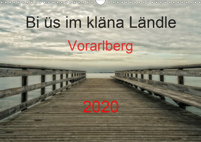 Bi üs im kläna Ländle – Vorarlberg 2020AT-Version (Wandkalender 2020 DIN A3 quer) von Arnold,  Hernegger