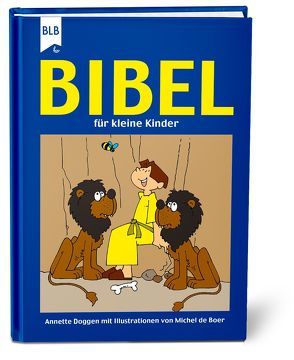 Bibel für kleine Kinder von Boer,  Michel de, Doggen,  Annette