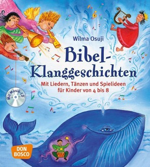 Bibel-Klanggeschichten, m. Audio-CD von Osuji,  Wilma
