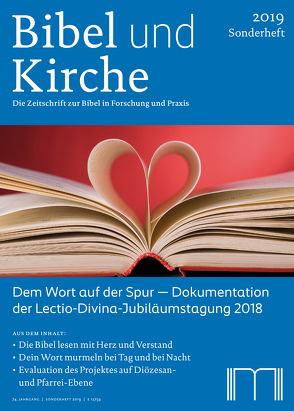 Bibel und Kirche / Dem Wort auf der Spur – Dokumentation der Lectio-Divina-Jubiläumstagung 2018 von Ballhorn,  Egbert, Brockmöller,  Katrin, Eltrop,  Bettina, Hermann,  Markus-Liborius, Lehnert,  Christian, Wellmann,  Bettina