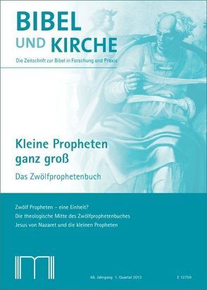 Bibel und Kirche / Kleine Propheten ganz groß von Backhaus,  Franz Josef