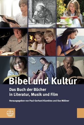 Bibel und Kultur von Klumbies,  Paul-Gerhard, Müllner,  Ilse