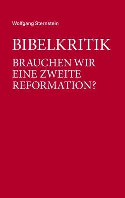 Bibelkritik von Sternstein,  Wolfgang