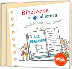 Bibelverse singend lernen – Die Psalmen von Bode,  Carmen, Gäbler,  Hanjo, Studio-Kinderchor