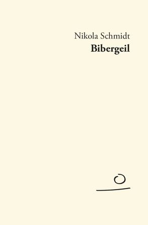 Bibergeil von Schmidt,  Nikola