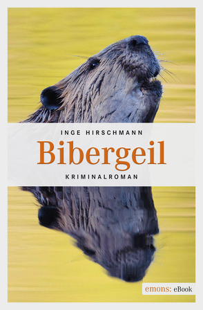Bibergeil von Hirschmann,  Inge
