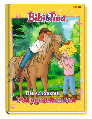 Bibi & Tina: Die schönsten Ponygeschichten von Weber,  Claudia