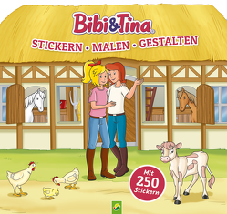 Bibi & Tina – Stickern, Malen, Gestalten. Mit 250 Stickern