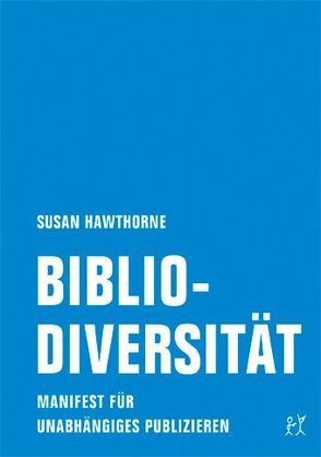 Bibliodiversität von Hawthorne,  Susan, Hermanns,  Doris