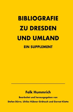 Bibliografie zu Dresden und Umland von Hummrich,  Falk