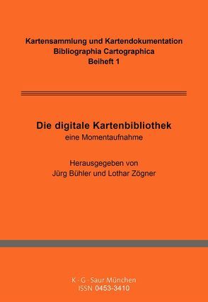 Bibliographia Cartographica. Kartensammlung und Kartendokumentation / Die digitale Kartenbibliothek von Deutsche Gesellschaft für Kartographie e.V., Staatsbibliothek zu Berlin