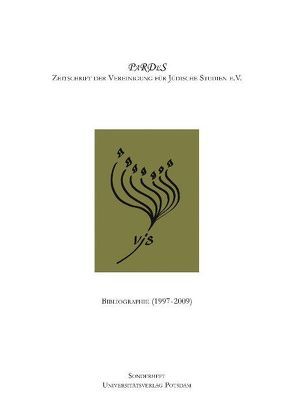 Bibliographie (1997 – 2009) von Denz,  Rebekka, Jurewicz,  Grażyna