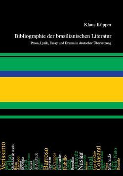 Bibliographie der brasilianischen Literatur von Küpper,  Klaus, Zilly,  Berthold