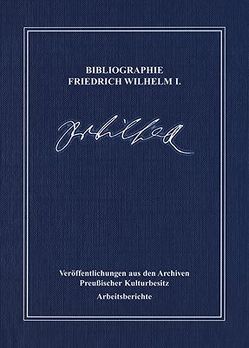 Bibliographie Friedrich Wilhelm I. von Jochums,  Gabriele