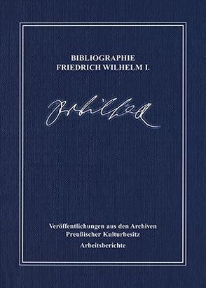 Bibliographie Friedrich Wilhelm I. von Jochums,  Gabriele