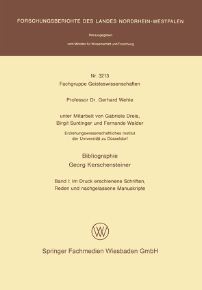 Bibliographie Georg Kerschensteiner von Dreis,  Gabriele