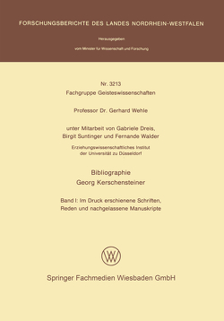 Bibliographie Georg Kerschensteiner von Dreis,  Gabriele