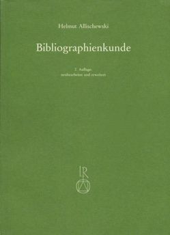 Bibliographienkunde von Allischewski,  Helmut