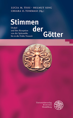 Bibliotheca Chaldaica. / Stimmen der Götter von Seng,  Helmut, Tissi,  Lucia M., Tommasi,  Chiara O.