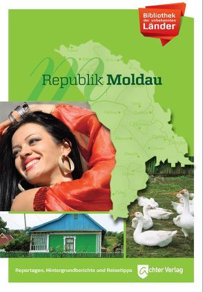 Bibliothek der unbekannten Länder: Republik Moldau von Orians,  Wolfgang, Salewski,  Andreas