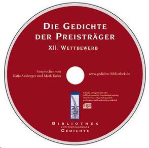 Die Gedichte der Preisträger – XII. Wettbewerb von Amberger,  Katja, Kuhn,  Mark