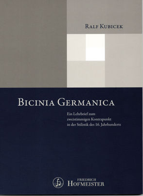 Bicinia Germanica von Kubicek,  Ralf