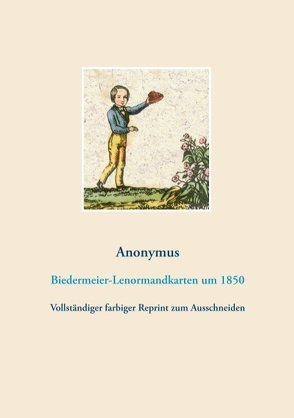 Biedermeier-Lenormandkarten (Wahrsagekarten, Aufschlagkarten) von Anonymus,  Anonymus