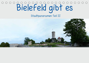 Bielefeld gibt es! Stadtpanoramen Teil 2 (Tischkalender 2022 DIN A5 quer) von Schwarzer,  Kurt