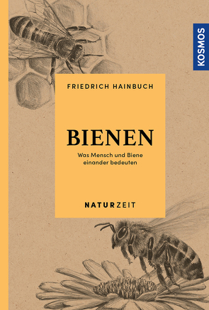 Naturzeit Bienen von Dougalis,  Paschalis, Hainbuch,  Friedrich