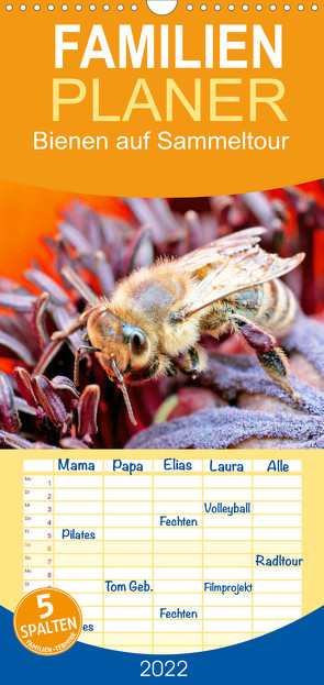 Familienplaner Bienen auf Sammeltour (Wandkalender 2022 , 21 cm x 45 cm, hoch) von CALVENDO