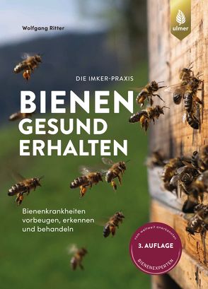 Bienen gesund erhalten von Ritter,  Wolfgang
