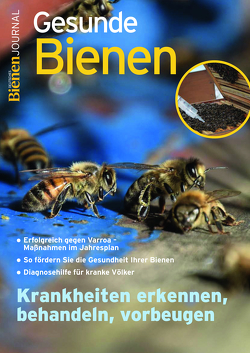 Bienen-Journal Spezial Gesunde Bienen