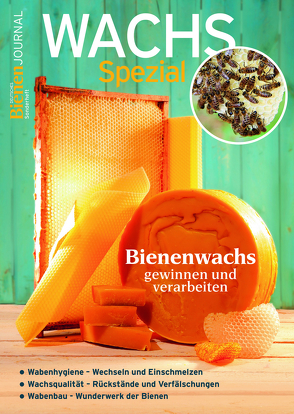 Bienen-Journal Spezial Wachs