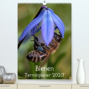 Bienen-Terminplaner 2023 (Premium, hochwertiger DIN A2 Wandkalender 2023, Kunstdruck in Hochglanz) von Hahnefeld,  Silvia