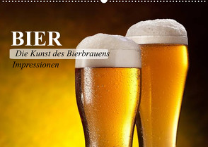 Bier. Die Kunst des Bierbrauens. Impressionen (Wandkalender 2022 DIN A2 quer) von Stanzer,  Elisabeth