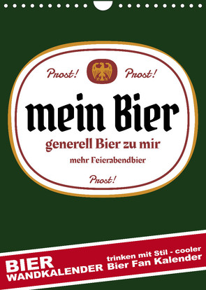 BIER Wandkalender -Trinken mit Stil (Wandkalender 2022 DIN A4 hoch) von dmr, steckandose