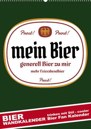 BIER Wandkalender -Trinken mit Stil (Wandkalender 2023 DIN A2 hoch) von dmr, steckandose