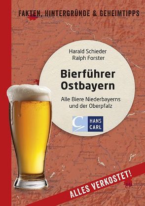 Bierführer Ostbayern von Forster,  Ralph, Schieder,  Harald