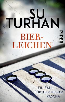 Bierleichen von Turhan,  Su