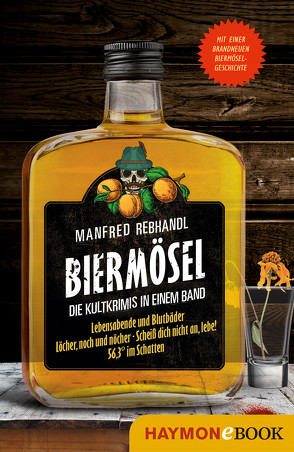 Biermösel von Rebhandl,  Manfred